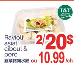 T&T Supermarket RAVIOLI ASIAT CIBOUL & PORC offer