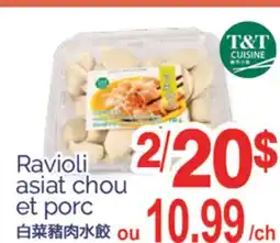 T&T Supermarket RAVIOLI ASIAT CHOU ET PORC offer