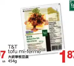 T&T Supermarket T&T TOFU MI-FERME, 454G offer