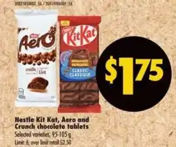 Real Canadian Superstore Nestle Kit Kat, Aero and Crunch chocolate tablets offer