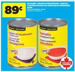 Real Canadian Superstore NO NAME CONDENSED SOUP offer