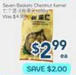 Oceans Fresh Food Market Seven Baskets Chestnut Kernel offer