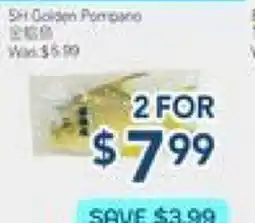Oceans Fresh Food Market SH Golden Pomfret offer