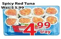 Nations Fresh Foods Spicy red tuna offer