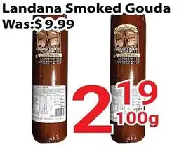 Nations Fresh Foods Landana Smoked Gouda offer
