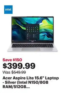 Best Buy Acer Aspire Lite 15.6 Laptop - Silver (Intel N150/8GB RAM/512GB SSD/Windows 11) offer