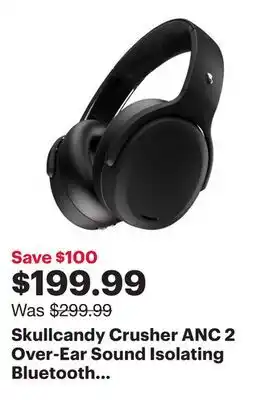 Best Buy Skullcandy Crusher ANC 2 Over-Ear Sound Isolating Bluetooth Headphones - Black offer