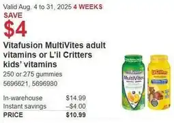 Costco Vitafusion MultiVites adult vitamins or L'il Critters kids' vitamins offer