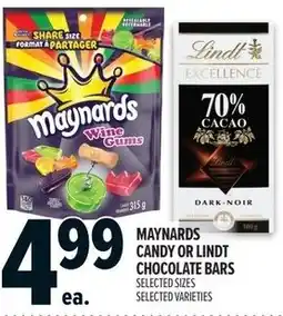 Metro Maynards candy or lindt chocolate bars offer
