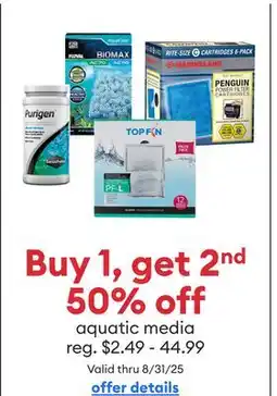 Petsmart Buy 1 get 2nd 50% off aquatic media offer