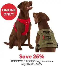 Petsmart TOP PAW & KONG dog harnesses offer
