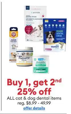 Petsmart Buy 1, get 2nd 25% off ALL cat & dog dental items offer