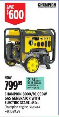 Canadian Tire CHAMPION 8000/10,000W GAS GENERATOR WITH ELECTRIC START offer