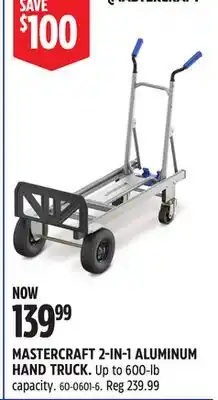 Canadian Tire MASTERCRAFT 2-IN-1 ALUMINUM HAND TRUCK offer