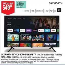 Canadian Tire SKYWORTH 55˝ 4K ANDROID SMART TV offer