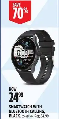 Canadian Tire SMARTWATCH WITH BLUETOOTH CALLING offer