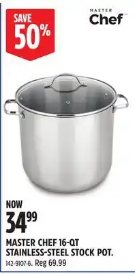 Canadian Tire MASTER CHEF 16-QT STAINLESS-STEEL STOCK POT offer