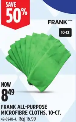Canadian Tire FRANK ALL-PURPOSE MICROFIBRE CLOTHS, 10-CT offer
