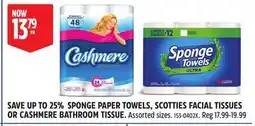 Canadian Tire SPONGE PAPER TOWELS, SCOTTIES FACIAL TISSUES OR CASHMERE BATHROOM TISSUE offer