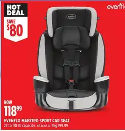 Canadian Tire EVENFLO MAESTRO SPORT CAR SEAT offer