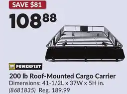 Princess Auto POWERFIST 200 lb Roof-Mounted Cargo Carrier offer