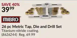 Princess Auto MIBRO 26 pc Metric Tap, Die and Drill Set offer