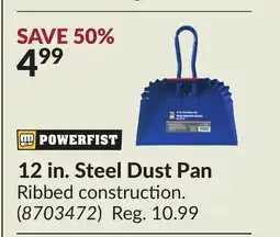 Princess Auto 12 in. Steel Dust Pan offer