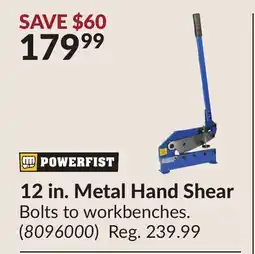 Princess Auto 12 in. Metal Hand Shear offer
