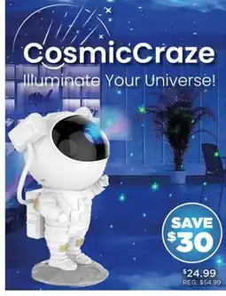 Showcase CosmicCraze Illuminate Your Universe! offer