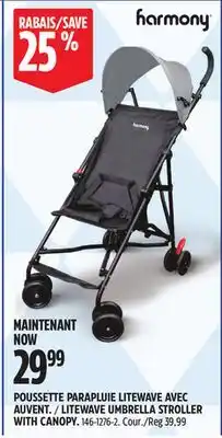 Canadian Tire HARMONY LITEWAVE UMBRELLA STROLLER WITH CANOPY offer