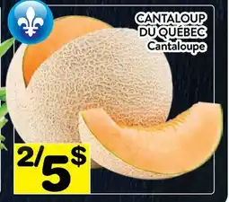 Supermarché PA CANTALOUP DU QUÉBEC | Cantaloupe offer