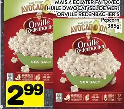 Supermarché PA Maïs À Éclater Fait Avec Huile D'avocat (Sel De Mer) Orville Redenbacher's | Popcorn offer
