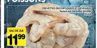 Supermarché PA CREVETTES DECORTIQUÉES ET DÉVEINÉES | Peeled and Deveined Shrimps offer