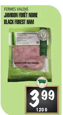 Marches Tau JAMBON FORÊT NOIRE FERMES VALENS offer