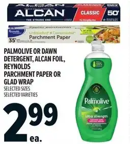 Metro Palmolive or dawn detergent, alcan foil, reynolds parchment paper or glad wrap offer