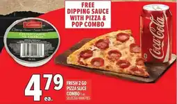 Metro Fresh 2 go pizza slice combo offer