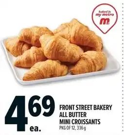 Metro Front street bakery all butter mini croissants offer