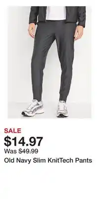 Old Navy Old Navy Slim KnitTech Pants offer