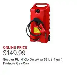 Costco Scepter Flo N' Go DuraMax 53 L (14 gal.) Portable Gas Can offer