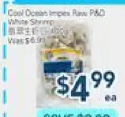 Oceans Fresh Food Market Cool Ocean Raw P&D White Shrimp offer