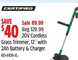Canadian Tire Certified 20V cordless grass trimmer, 12 with 2 Ah battery & charger offer