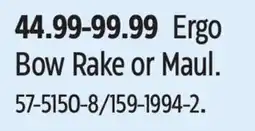 Canadian Tire Fiskars Bow Rake or Maul offer