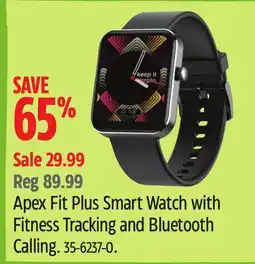 Canadian Tire Apex Fit Plus Smart Watch with Fitness Tracking and Bluetooth Calling offer