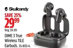 Canadian Tire Skullcandy DIME 3 True Wireless TILE Earbuds offer