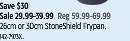 Canadian Tire 26cm or 30cm StoneShield Frypan offer