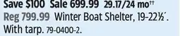 Canadian Tire Navigloo Winter Boat Shelter, 19-221⁄2´. With tarp offer