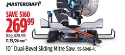 Canadian Tire Mastercraft 10˝ Dual-Bevel Sliding Mitre Saw offer