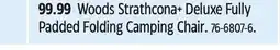 Canadian Tire Woods Strathcona+ Deluxe Fully Padded Folding Camping Chair offer