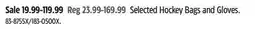 Canadian Tire Sherwood Selected Hockey Bags and Gloves offer