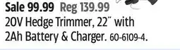 Canadian Tire certified 20V Hedge trimmer, 22 with 2Ah battery & charger offer
